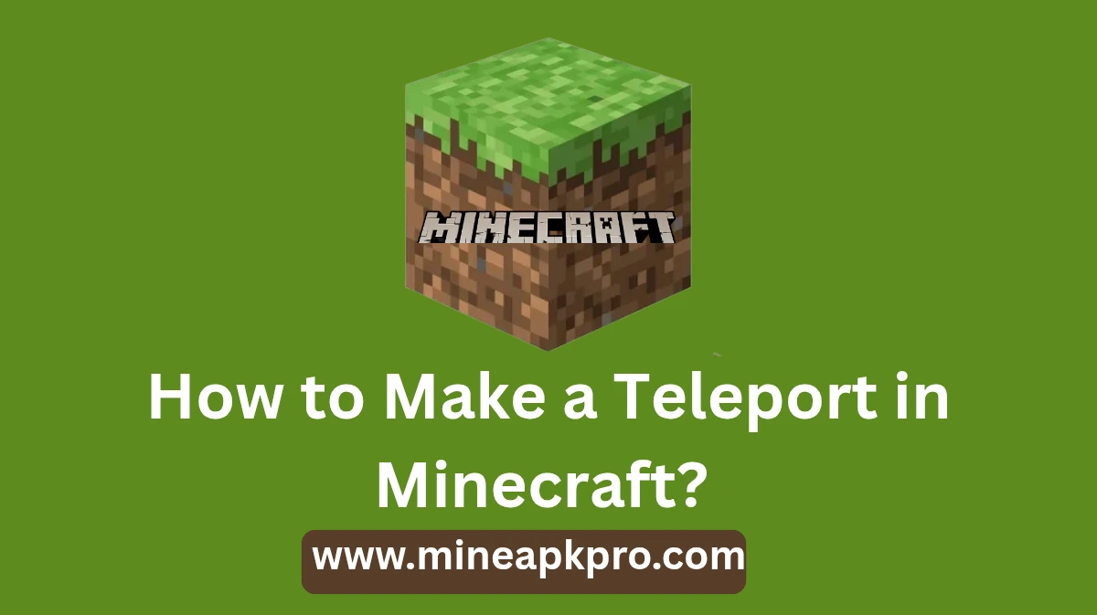 make a teleport in minecraft